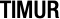 TIMUR