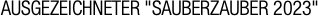AUSGEZEICHNETER "SAUBERZAUBER 2023"