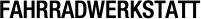 FAHRRADWERKSTATT
